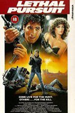 Watch Lethal Pursuit Putlocker