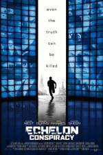 Watch Echelon Conspiracy Putlocker