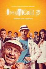 Watch �vegtigris 3. Putlocker