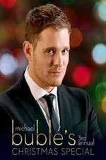 Watch Michael Bubl?\'s 3rd Annual Christmas Special Putlocker