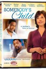 Watch Somebodys Child Putlocker