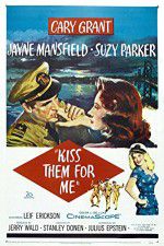 Watch Kiss Them for Me Putlocker