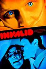 Watch Invalid Putlocker