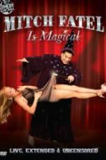 Watch Mitch Fatel Is Magical Putlocker