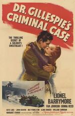 Watch Dr. Gillespie\'s Criminal Case Putlocker