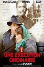 Watch Une ex�cution ordinaire Putlocker