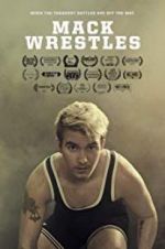 Watch Mack Wrestles Putlocker