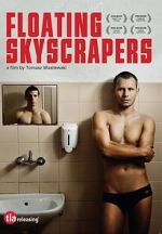 Watch Floating Skyscrapers Putlocker