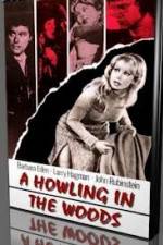 Watch A Howling in the Woods Putlocker