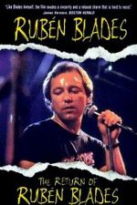 Watch The Return of Rubén Blades Putlocker