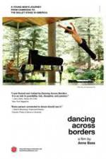 Watch Dancing Across Borders Putlocker