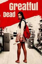 Watch Gureitofuru deddo Putlocker