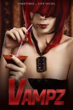 Watch Vampz! Putlocker
