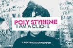 Watch Poly Styrene: I Am a Clich� Putlocker