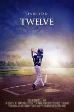 Watch Twelve Putlocker