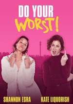 Watch Do Your Worst Putlocker