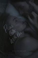 Watch Please Come With Me Putlocker