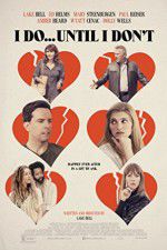 Watch I Do... Until I Don\'t Putlocker