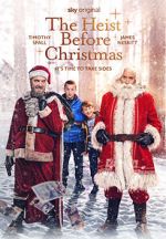 Watch The Heist Before Christmas Putlocker