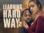Watch Learning the Hard Way 2 Putlocker