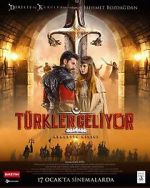 Watch T�rkler Geliyor: Adaletin Kilici Putlocker