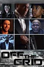 Watch Off the Grid Putlocker
