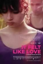 Watch It Felt Like Love Putlocker
