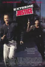 Watch Extreme Justice Putlocker