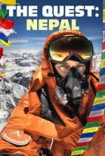 Watch The Quest: Nepal Putlocker