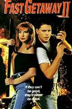 Watch Fast Getaway II Putlocker