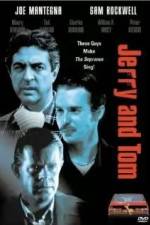 Watch Jerry and Tom Putlocker