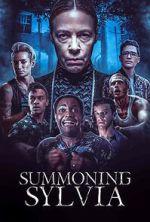 Watch Summoning Sylvia Putlocker