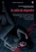 Watch La ca�da de Alejandra Putlocker