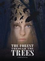 Watch The Forest Through the Trees Putlocker