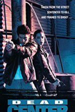 Watch Dead Center Putlocker