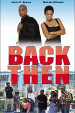 Watch Back Then Putlocker