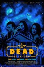Watch Dead De La Cr�me Putlocker