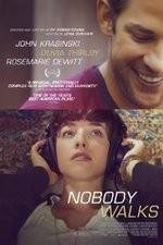 Watch Nobody Walks Putlocker