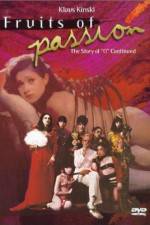 Watch Les fruits de la passion Putlocker