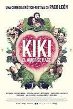 Watch Kiki, el amor se hace Putlocker