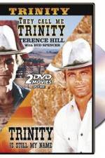 Watch They call me trinity Putlocker