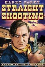 Watch Straight Shooting Putlocker