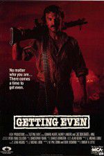 Watch Getting Even Putlocker