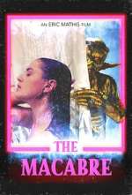 Watch The Macabre Putlocker