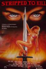 Watch Stripped to Kill Putlocker