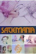 Watch Satiemania Putlocker