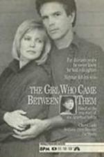 Watch The Girl Who Came Between Them Putlocker