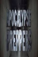 Watch Apocalypse Preppers Putlocker