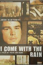 Watch I Come with the Rain Putlocker