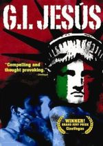 Watch G.I. Jesus Putlocker